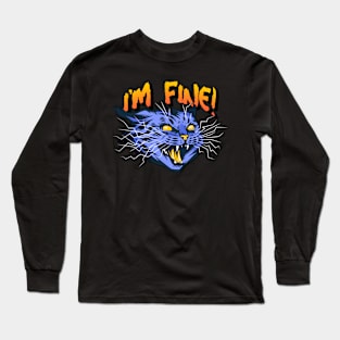 I'm Fine Long Sleeve T-Shirt